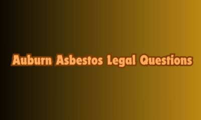 Auburn Asbestos Legal Questions