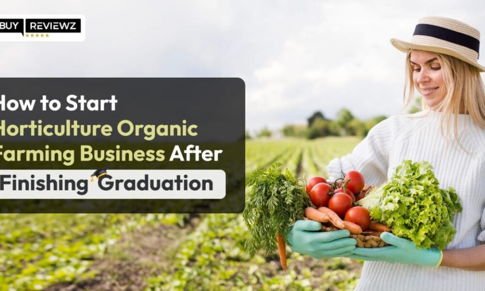 Horticulture Organic Farming Business