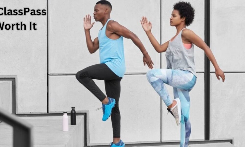 Is ClassPass Worth It