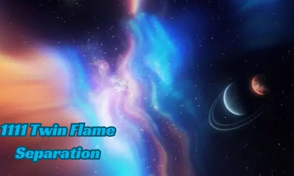 1111 Twin Flame Separation