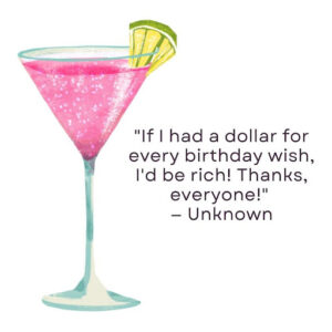 Funny Thank You For The Birthday Wishes
