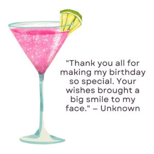 Thank You Friends For The Birthday Wishes
