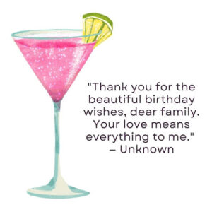 Thank You Family For The Birthday Wishes
