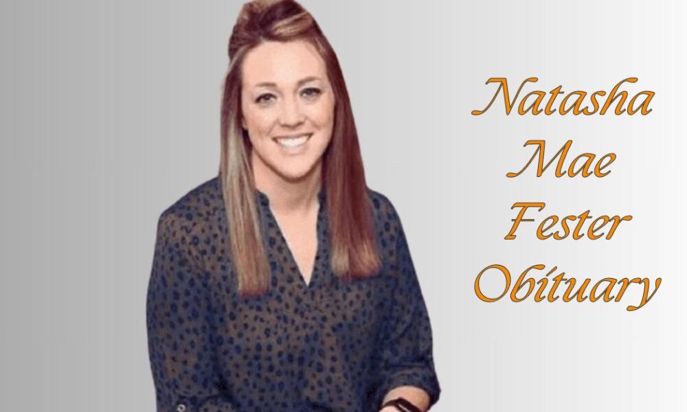 Natasha Mae Fester Obituary