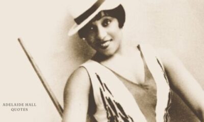 Adelaide Hall Quotes