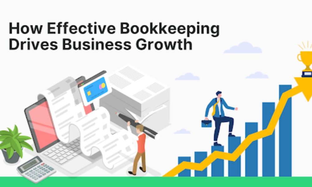 Bookkeeping Drives Business Growth