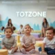 Totzone