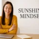 sunshine mindset
